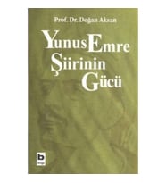 Yunus Emre Şiirinin Gücü