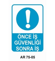 İŞ GÜVENLİĞİ UYARI LEVHASI 1 ADET PVC 21 X 29CM