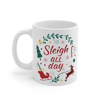 Sleigh All Day Coffee Mug  - Komik Hediye Kupa  Ofis Arkadaşına Harika Hediye