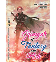 Grimgar Of Fantasy And Ash (Light Novel) Vol. 17: 18