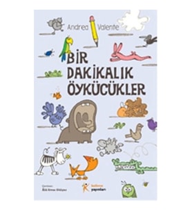 Bir Dakikalık Öykücükler