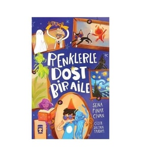 Renklerle Dost Bir Aile - Sena Pınar Civan - Timaş Yayınları