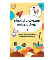 Dikkatli Çocukların Etkinlik Kitabı-1