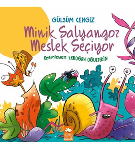 Minik Salyangoz Meslek Seçiyor