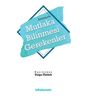Mutlaka Bilinmesi Gerekenler