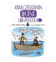 Atasözlerinin İlginç Hikayeleri-3
