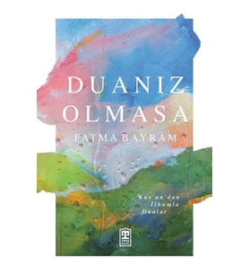 Duanız Olmasa