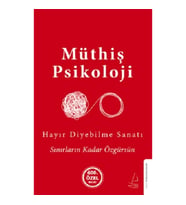 Hayır Diyebilme Sanatı (Ciltli)