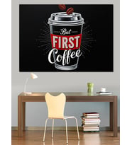 First Coffee Konserve İçecek Dekoratif Kanvas - Mdf Ahşap Tablo