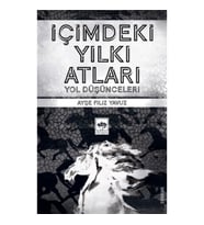 İçimdeki Yılkı Atları