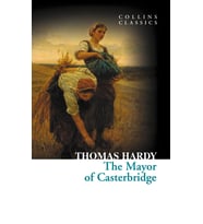 The Mayor of casterbridge (Collins C)