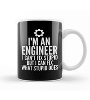 I'm An Engineer I Can't Fix Stupid Funny Engineering Sarcasm Kupa Bardak Porselen