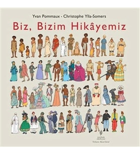 Biz, Bizim Hikayemiz (Ciltli)