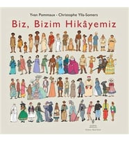 Biz, Bizim Hikayemiz (Ciltli)