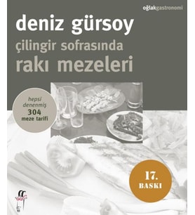 Çilingir Sofrasında Rakı Mezeleri Hepsi Denenmiş 304 Meze Tarifi