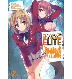 Classroom Of The Elite (Light Novel) Vol. 2 (Krem)
