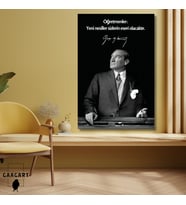 Tekli Dikey Kanvas Makam Panosu Atatürk Sözleri Öğretmenler Yeni Nesil Sizlerin Eseri Olacaktır.