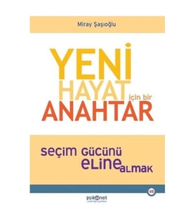 Yeni Hayat İçin Bir Anahtar