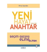 Yeni Hayat İçin Bir Anahtar