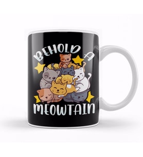 Behold A Meowtain Cute Cat Mountain Funny Kittens Kupa Bardak Porselen