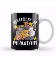 Behold A Meowtain Cute Cat Mountain Funny Kittens Kupa Bardak Porselen