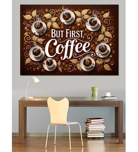"But First Coffee" Tipografi Dekoratif Kanvas - Mdf Ahşap Tablo