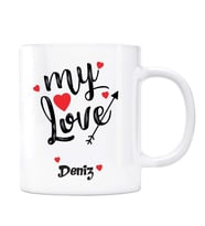 Sevgililer Gününe Özel İsimli Kupa Bardak - My Love