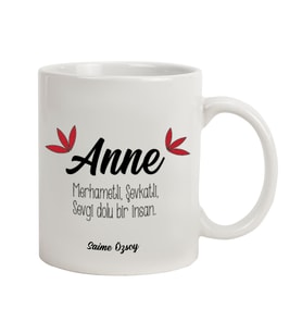 İsme Özel Kupa Bardak - Anne (Beyaz)