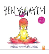 Ben Yogayım - Peter H. Reynolds
