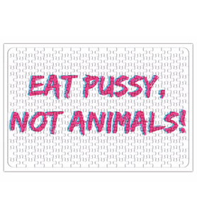 Eat Pussy Not Animals Puzzle 240 Parça Yapboz
