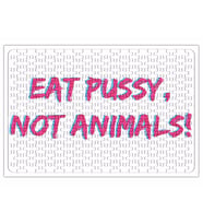 Eat Pussy Not Animals Puzzle 240 Parça Yapboz