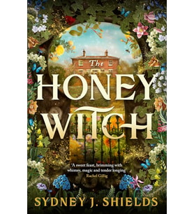 The Honey Witch: The Number One Sunday Times Bestselling Cosy Sapphic Romantasy