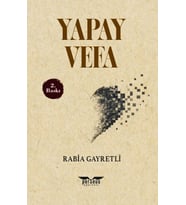 Yapay Vefa 2. Baskı- Rabia Gayretli -Perseus Yayınevi
