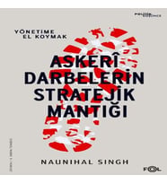 Askeri Darbelerin Stratejik Mantığı