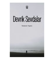 Devrik Sevdalar