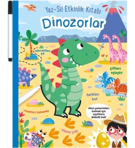 Yaz-Sil Etkinlik Kitabı - Dinozorlar (Kalemli)