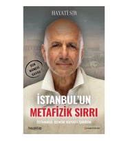 İstanbul’un Metafizik Sırrı