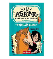 Hoşgeldin Aşkar / Aşkar ve Parlayan Yıldızlar 1 - Canan Ekici - Genç Hayat Yayınları