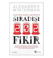 Hayatınızı Güzelleştirecek Sıradışı 202 Fikir