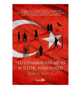 Tutunamayanların Politik Psikolojisi