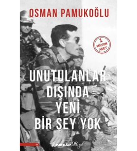 Unutulanlar Dışında Yeni Bir Şey