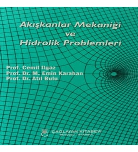 Akışkanlar Mekaniği ve Hidrolik Problemleri