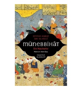 Münebbihat - Din Nasihattır
