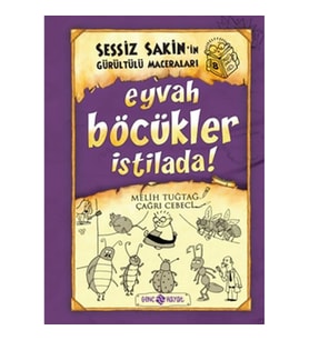 Sessiz Sakin’in Gürültülü Maceraları 8 - Eyvah Böcükler İstilada!