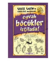Sessiz Sakin’in Gürültülü Maceraları 8 - Eyvah Böcükler İstilada!