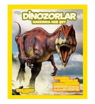 National Geographic Kids - Dinozorlar Hakkında Her Şey