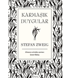 Karmaşık Duygular (Bez Ciltli)