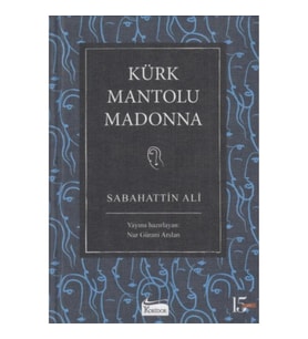 Kürk Mantolu Madonna (Bez Ciltli)