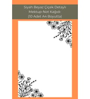 Siyah Beyaz Çiçek Detaylı, Mektup-Not Kağıdı, (10 Adet A4 Boyut).