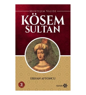 Muhteşem Valide - Kösem Sultan